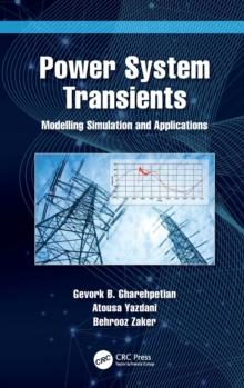 Power System Transients : Modelling Simulation and Applications