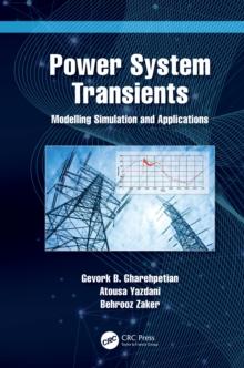 Power System Transients : Modelling Simulation and Applications