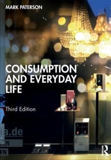 Consumption and Everyday Life