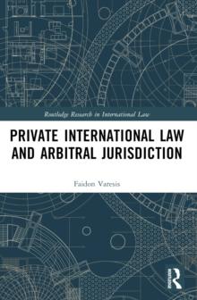 Private International Law and Arbitral Jurisdiction