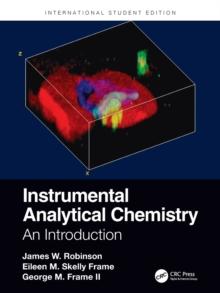 Instrumental Analytical Chemistry : An Introduction