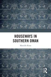 Houseways in Southern Oman