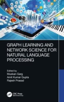 Graph Learning and Network Science for Natural Language Processing