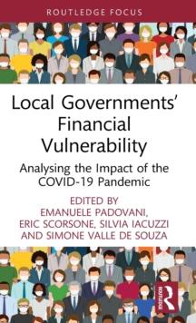 Local Governments Financial Vulnerability : Analysing the Impact of the Covid-19 Pandemic