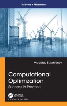 Computational Optimization : Success in Practice