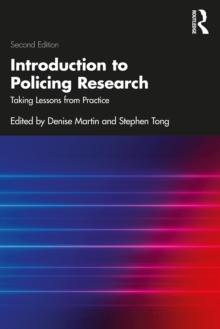 Introduction to Policing Research : Taking Lessons from Practice