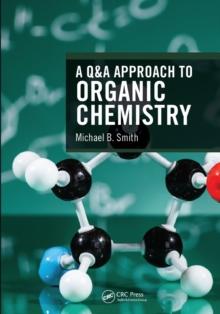 A Q&A Approach to Organic Chemistry