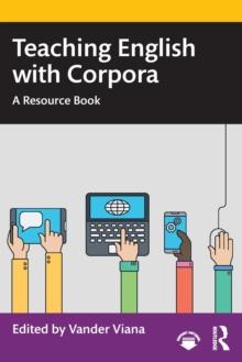 Teaching English with Corpora : A Resource Book