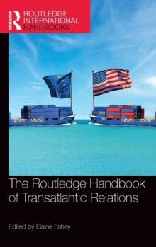 The Routledge Handbook of Transatlantic Relations