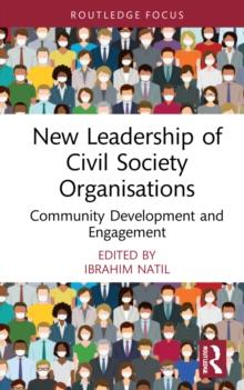 New Leadership of Civil Society Organisations : Community Development and Engagement