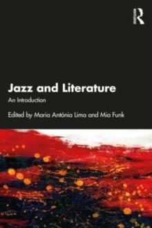 Jazz and Literature : An Introduction