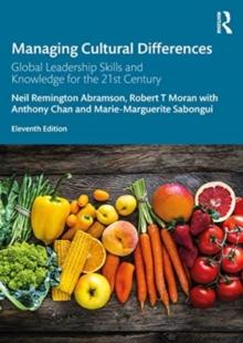 Managing Cultural Differences : Global Leadership Skills and Knowledge for the 21st Century