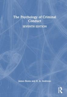 The Psychology of Criminal Conduct