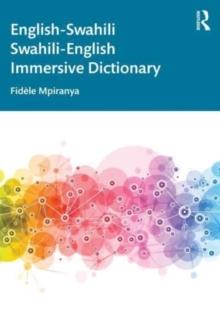 English-Swahili Swahili-English Immersive Dictionary