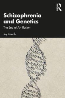 Schizophrenia and Genetics : The End of An Illusion