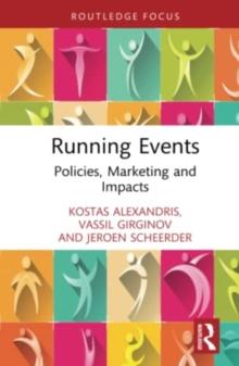 Running Events : Policies, Marketing and Impacts