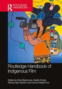 The Routledge Handbook of Indigenous Film