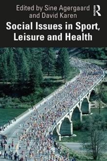 Social Issues in Sport, Leisure, and Health