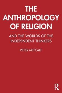 The Anthropology of Religion