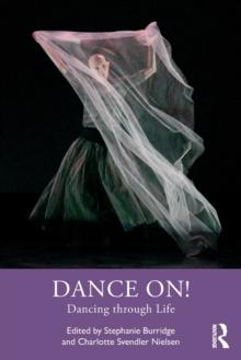 Dance On! : Dancing through Life