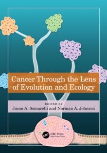 Cancer through the Lens of Evolution and Ecology