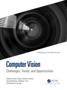 Computer Vision : Challenges, Trends, and Opportunities