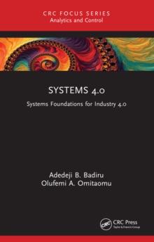 Systems 4.0 : Systems Foundations for Industry 4.0