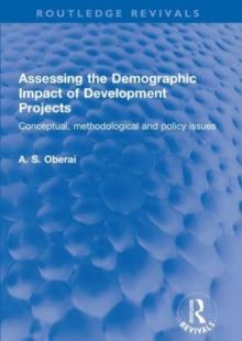 Assessing the Demographic Impact of Development Projects : Conceptual, methodological and policy issues