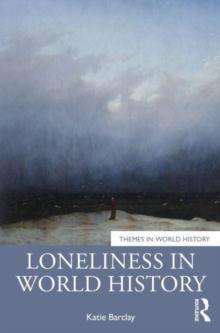 Loneliness In World History