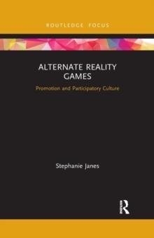 Alternate Reality Games : Promotion and Participatory Culture