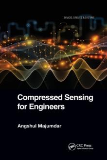 Compressed Sensing for Engineers