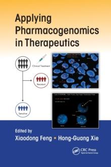 Applying Pharmacogenomics in Therapeutics