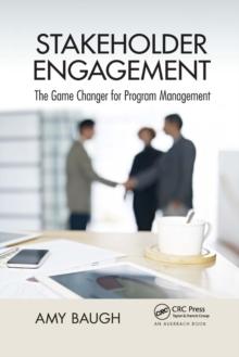 Stakeholder Engagement : The Game Changer for Program Management