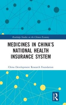 Medicines in Chinas National Health Insurance System