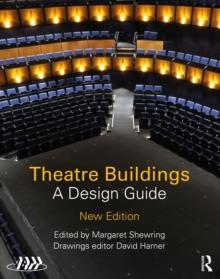 Theatre Buildings : A Design Guide