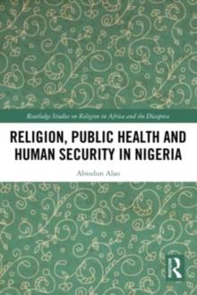 Religion, Public Health and Human Security in Nigeria