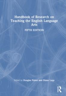 Handbook of Research on Teaching the English Language Arts