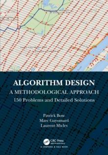 Algorithm Design: A Methodological Approach - 150 problems and detailed solutions