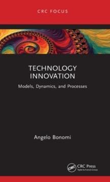 Technology Innovation : Models, Dynamics, and Processes