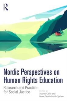 Nordic Perspectives on Human Rights Education : Research and Practice for Social Justice