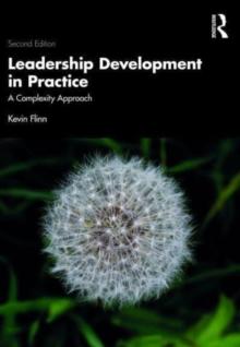 Leadership Development in Practice : A Complexity Approach