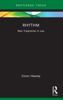 Rhythm : New Trajectories in Law