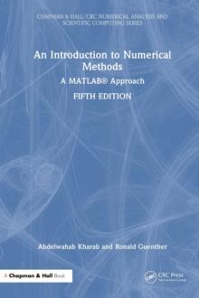 An Introduction to Numerical Methods : A MATLAB Approach