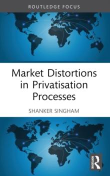 Market Distortions in Privatisation Processes