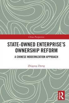 State-Owned Enterprise's Ownership Reform : A Chinese Modernization Approach