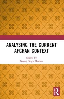 Analysing the Current Afghan Context