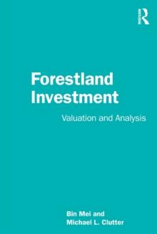 Forestland Investment : Valuation and Analysis