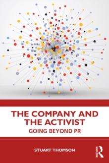 The Company and the Activist : Going Beyond PR