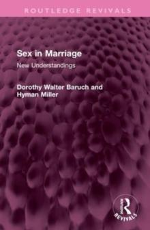 Sex in Marriage : New Understandings