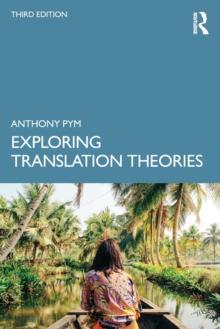 Exploring Translation Theories